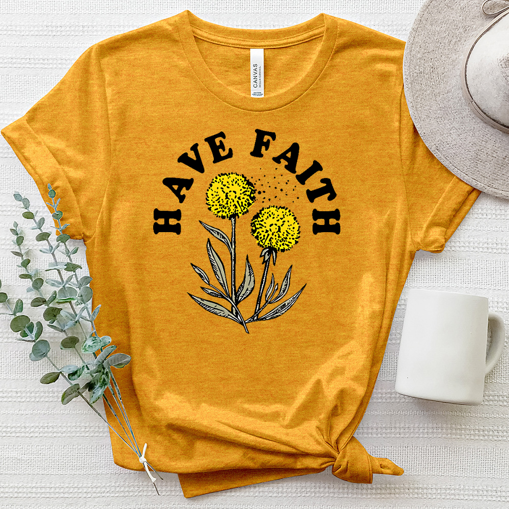 Have Faith Dandelion Heathered Tee