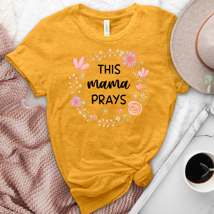 This Mama Prays Heathered Tee