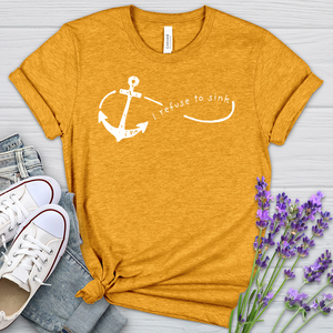 I Refuse To Sink Heathered Tee