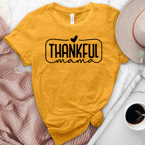 Thankful Mama Heathered Tee