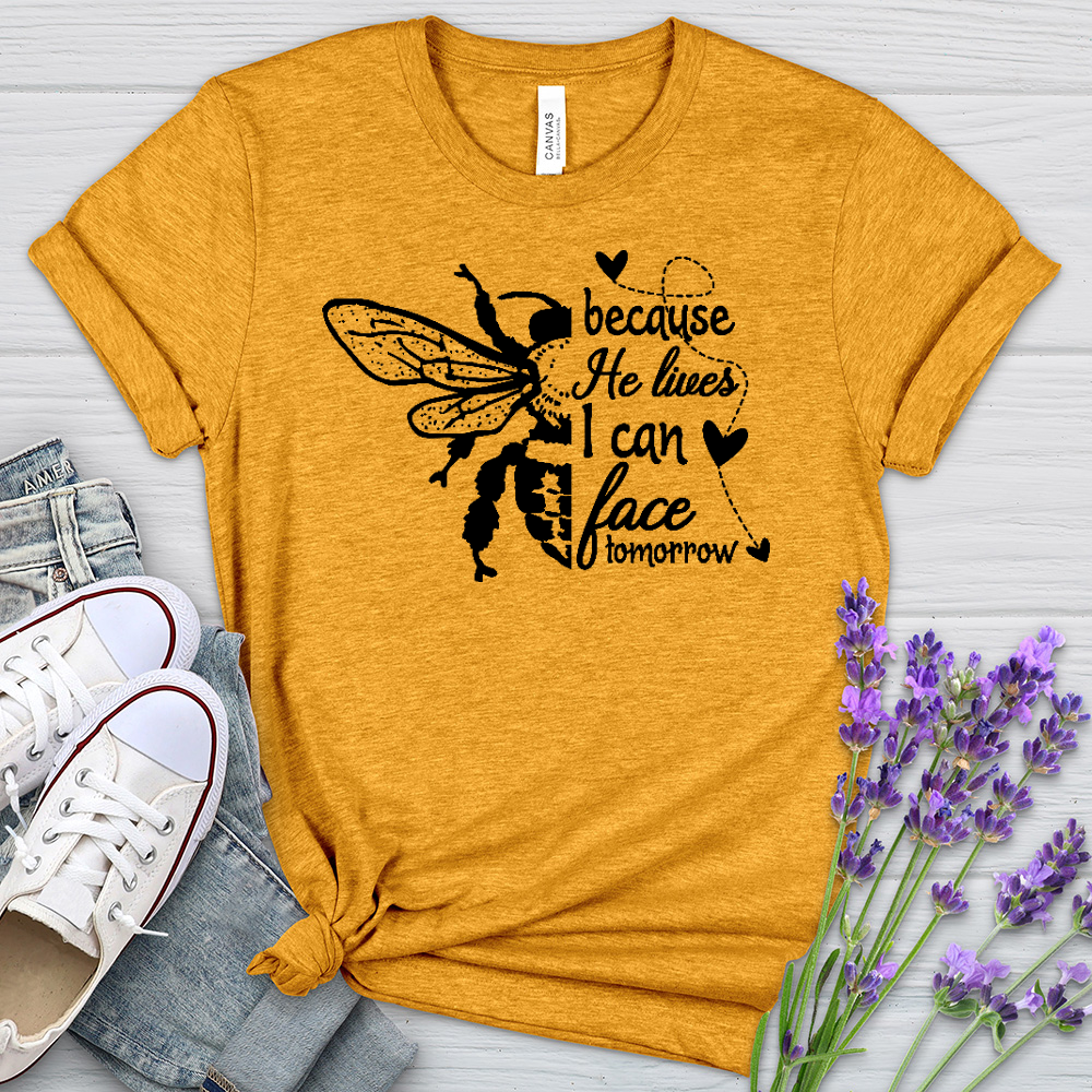 Because He Lives Bee Heathered Tee