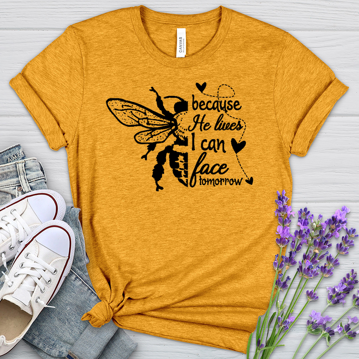 Because He Lives Bee Heathered Tee