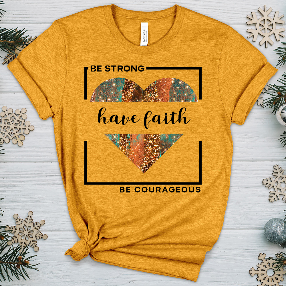 Be Strong Have Faith V3 Heathered Tee