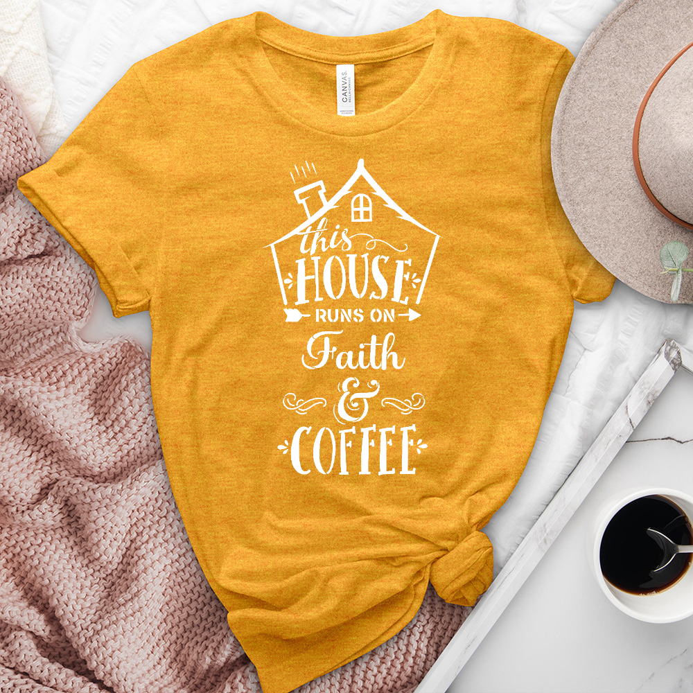 This House Runs On Faith Heathered Tee