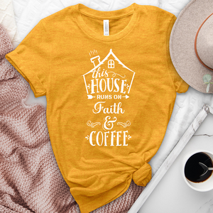 This House Runs On Faith Heathered Tee