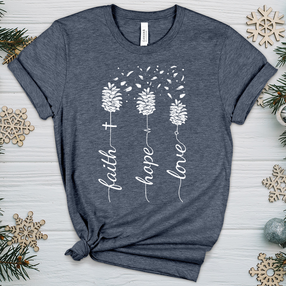 Faith Hope Love Pinecones Heathered Tee