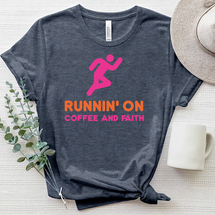 Runnin' on Coffee and Faith Heathered Tee