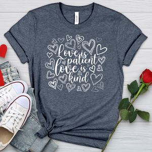 Love Is Patient Doodle Hearts Heathered Tee