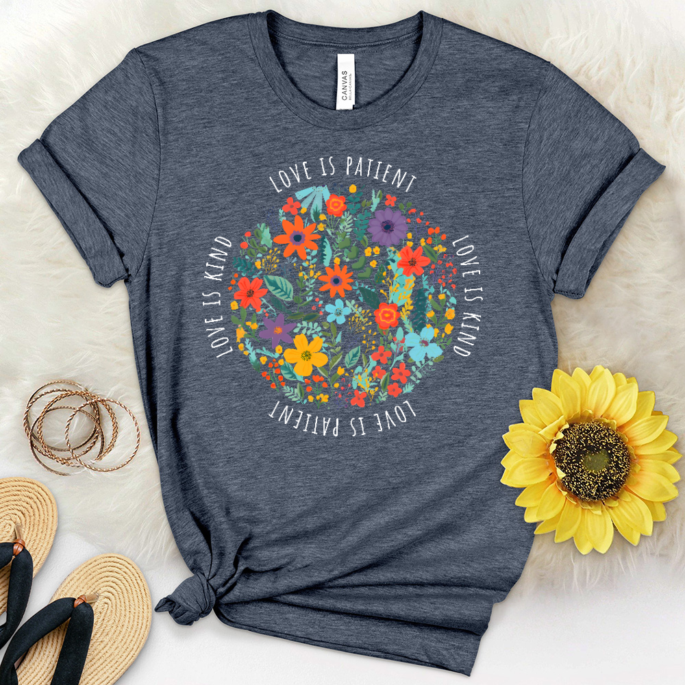 Love Is Patient Garden Heathered Tee