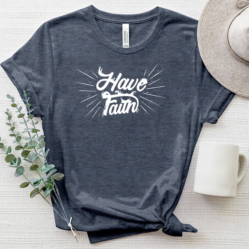 Have Faith Heathered Tee