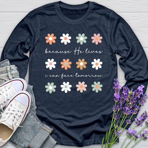 Because He Lives Boho Flowers Long Sleeve Tee