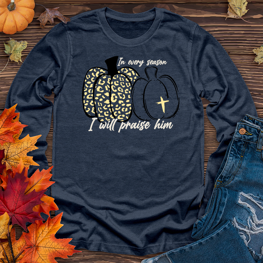 In Every Season Long Sleeve Tee