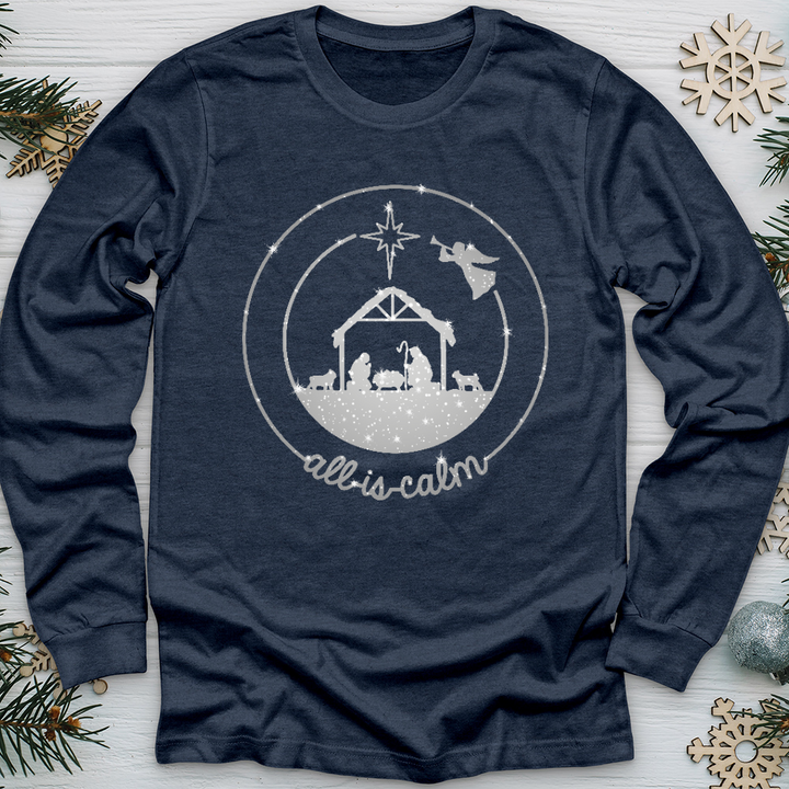 All Is Calm Nativity Long Sleeve Tee