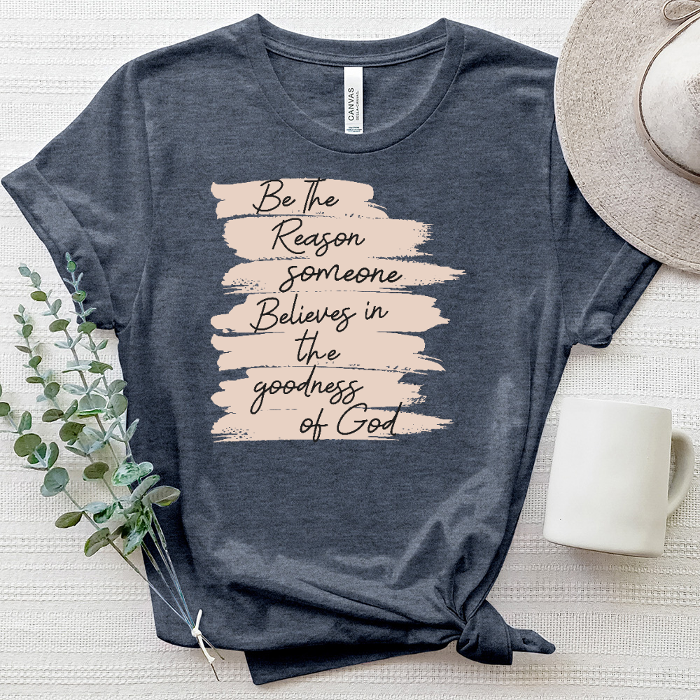 Be The Reason Heathered Tee