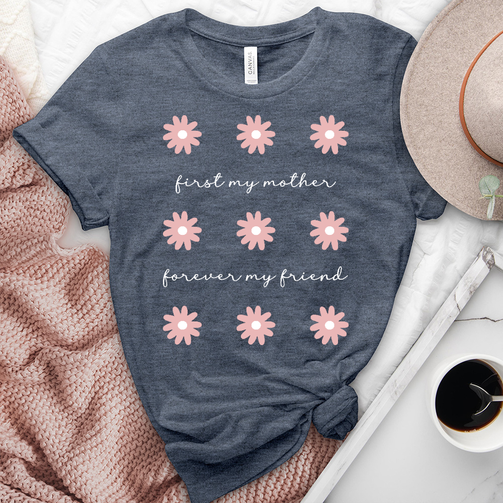 First My Mother Flower Pattern Heathered Tee