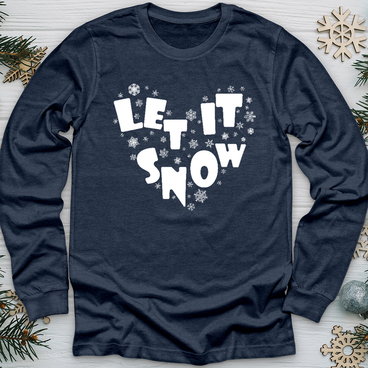 Let It Snow Long Sleeve Tee