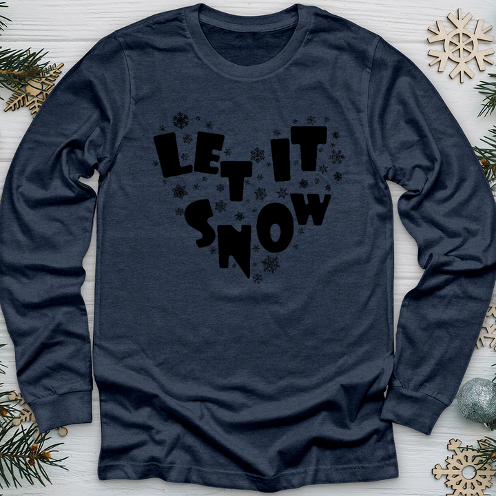 Let It Snow Long Sleeve Tee