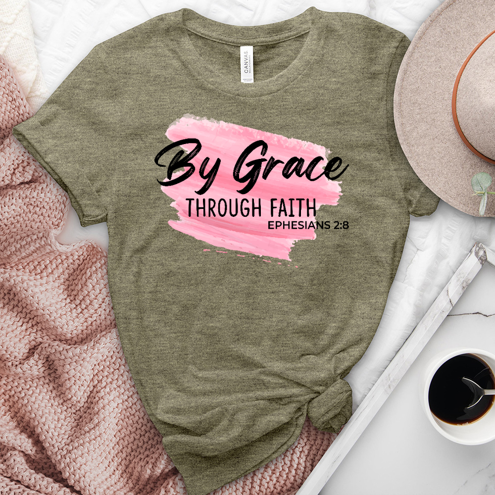 By Grace Through Faith Tee