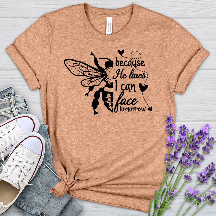 Because He Lives Bee Heathered Tee