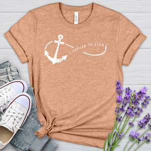 I Refuse To Sink Heathered Tee