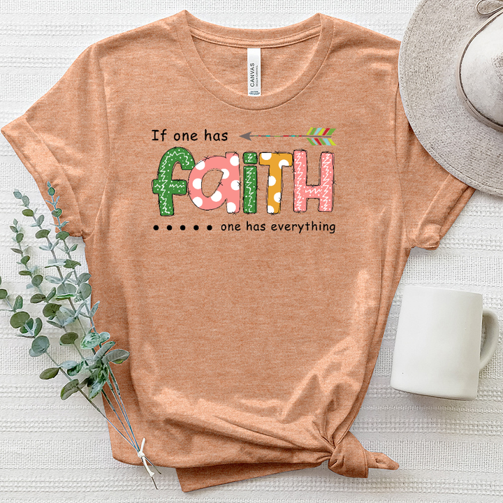 Faith Is Everything Heathered Tee