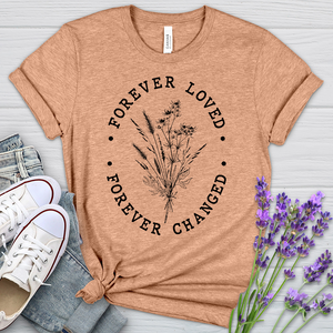 Forever Loved Heathered Tee