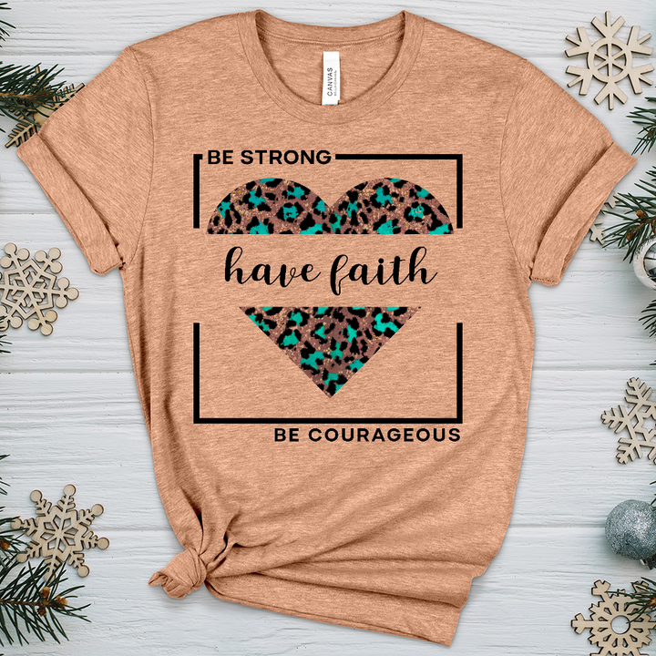 Be Strong Have Faith V1 Heathered Tee