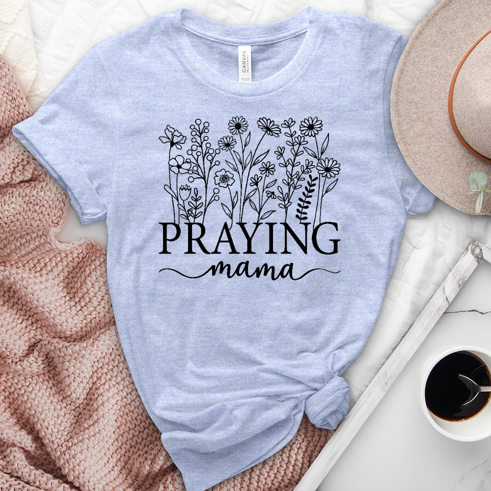 Praying Mama Flowers Heathered Tee