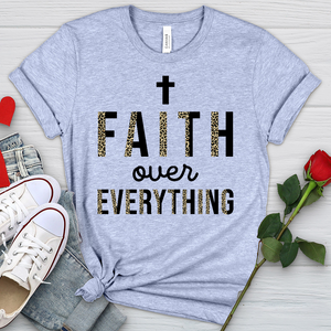 Faith Over Everything Heathered Tee