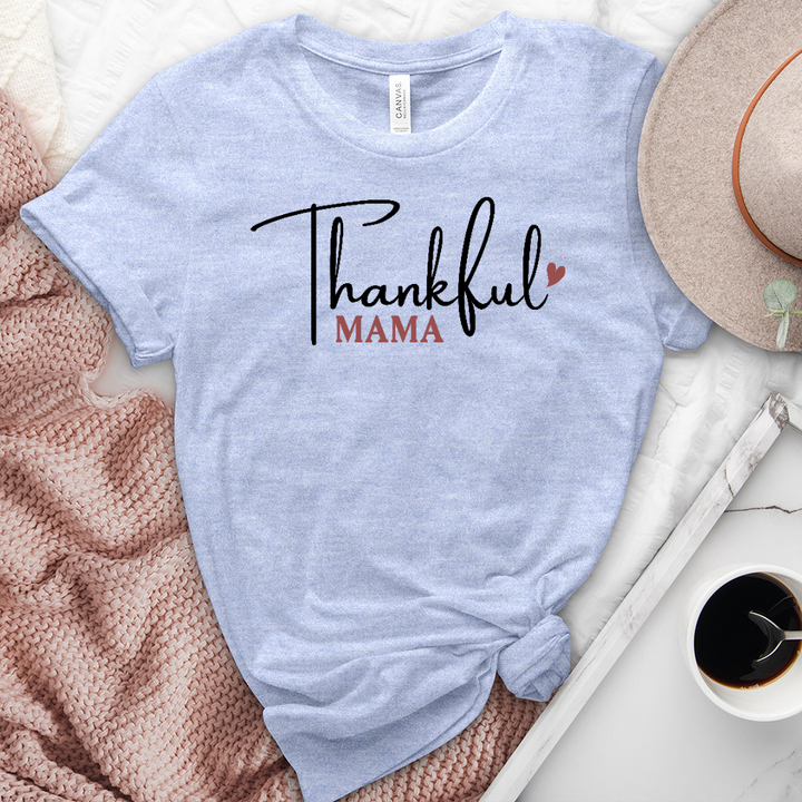 Thankful Mama Heathered Tee