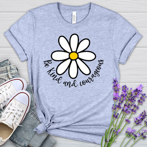 Be Kind and Courageous Heathered Tee