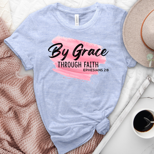 By Grace Through Faith Tee