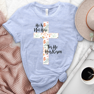 He is Here He is Risen Tee