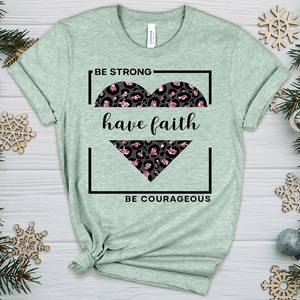 Be Strong Have Faith V4 Heathered Tee