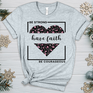 Be Strong Have Faith V4 Heathered Tee