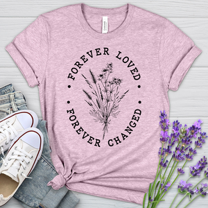 Forever Loved Heathered Tee