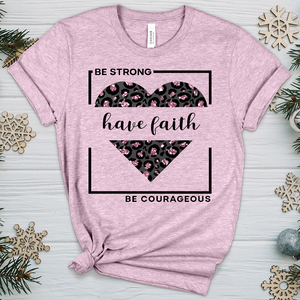 Be Strong Have Faith V4 Heathered Tee