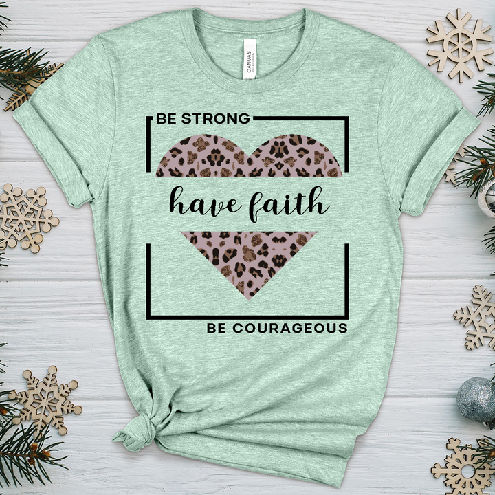 Be Strong Have Faith V2 Heathered Tee