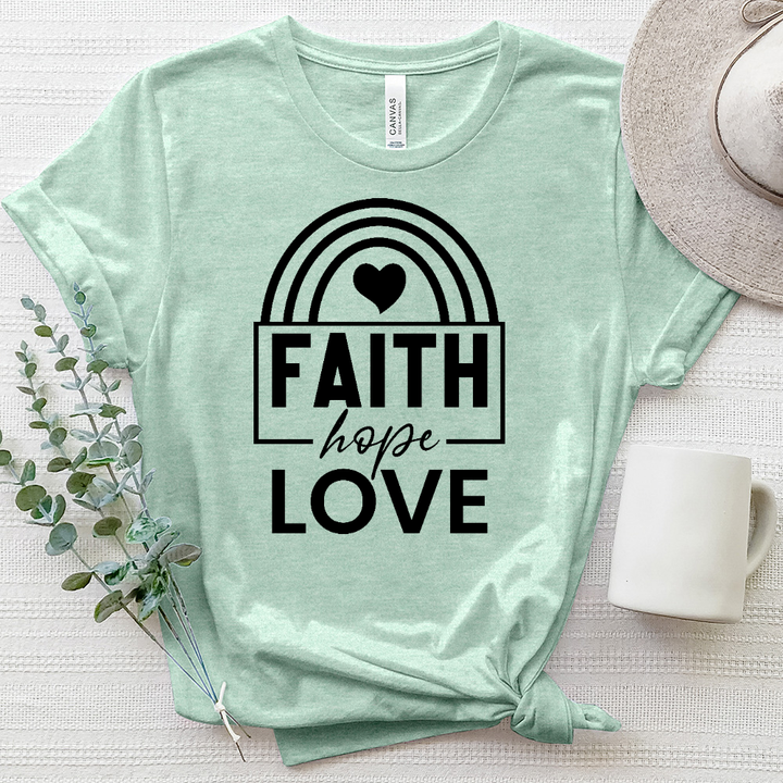 Faith Hope Love Rainbow Heathered Tee