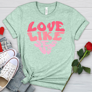 Love Like Jesus Heathered Tee