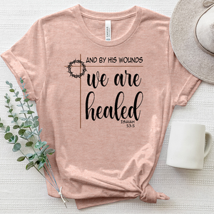 By His Wounds We Are Healed Heathered Tee