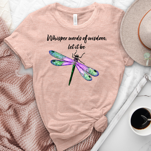 Whisper Words of Wisdom Tee