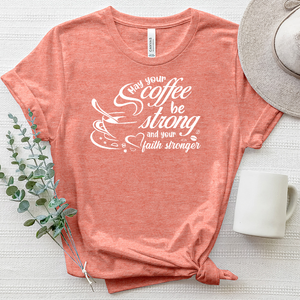 May Your Coffee be Strong White Heathered Tee