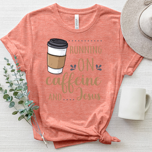 Running on Caffeine And Jesus Heathered Tee