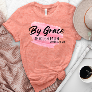 By Grace Through Faith Tee