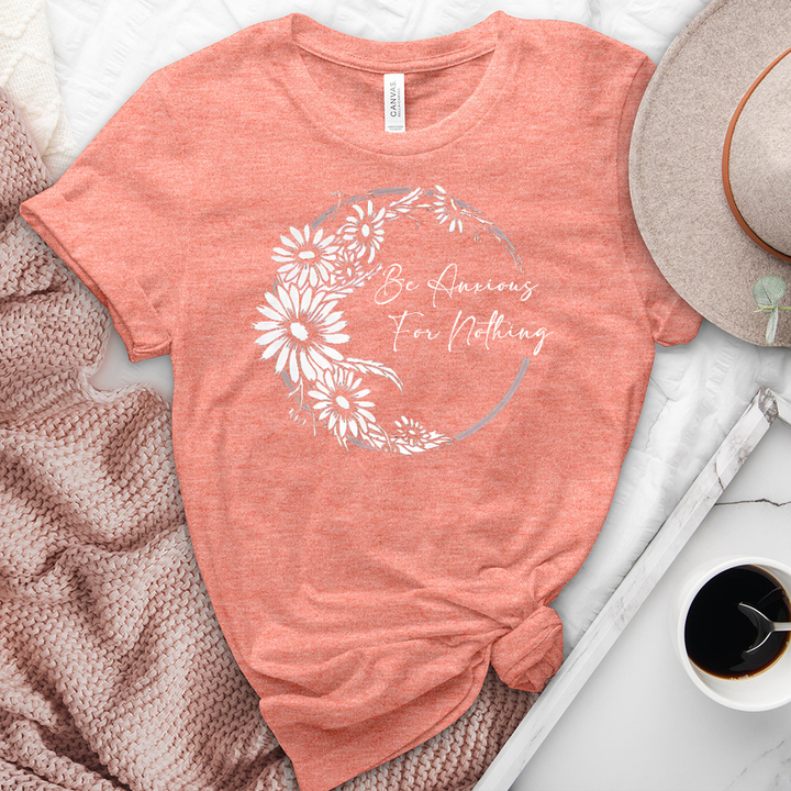 Be Anxious For Nothing Heathered Tee