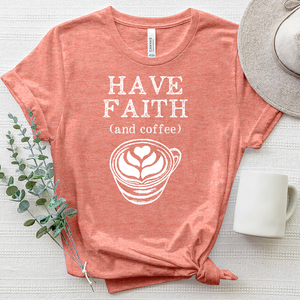 Have Faith and Coffee Heathered Tee