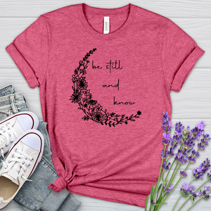 Be Still and Know Heathered Tee