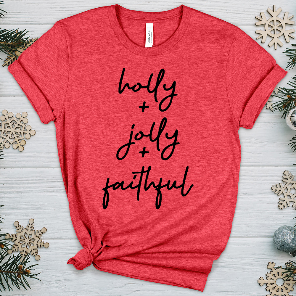 Holly Jolly Faithful Heathered Tee