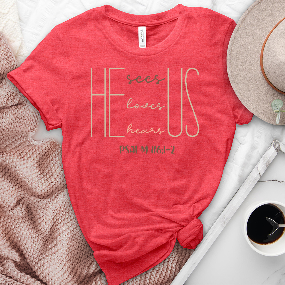 He Loves Us Heathered Tee